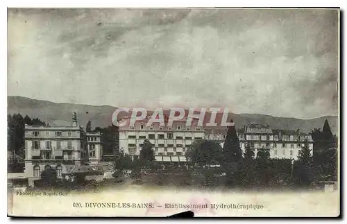 Cartes postales Divonne les Bains Etablissement Hydrotherapique