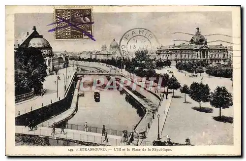 Cartes postales Strasbourg L'Ill et la Place de la Republique