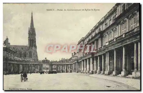 Ansichtskarte AK Nancy Palais du Gouvernement et Eglise St Epvre