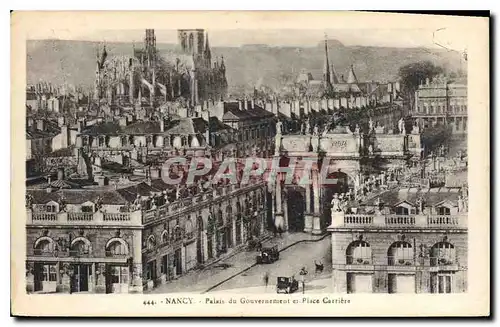 Cartes postales Nancy Palais du Gouvernement et Place Carriere