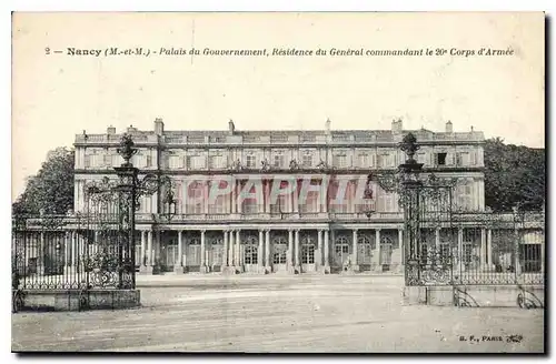 Ansichtskarte AK Nancy M et M Palais du Gouvernement Residence du General commandant le 20 Corps d'Armee
