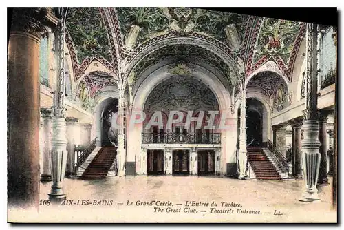 Cartes postales Aix les Bains le Grand Cercle l'Entree du Theatre