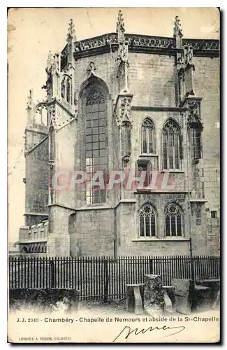 Cartes postales Chambery Chapelle de Nemours et Abside de la Ste Chapelle