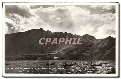 Cartes postales Aix les Bains le Lac et la Dent du Chat