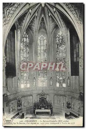 Cartes postales Chambery la Sainte Chapelle XIII siecle le St Suaire y fut depose en 1452 puis transporte a Turi