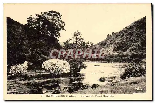 Ansichtskarte AK Gargilesse Indre Ruines du Pont Romain