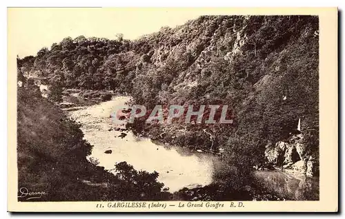 Cartes postales Gargilesse Indre le Grand Gouffre