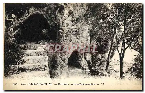 Ansichtskarte AK Env d'Aix les Bains Bourdeau Grotte Lamartine