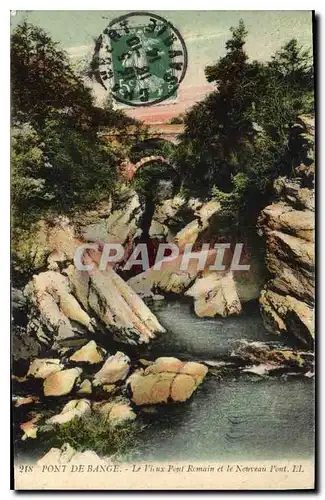 Cartes postales Pont de Bange le Vieux Pont Romain et le Nouveau Pont