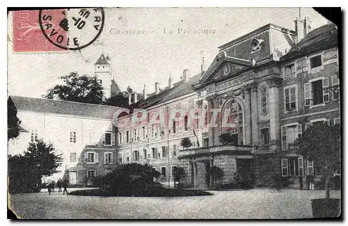 Cartes postales Chambery la Prefecture