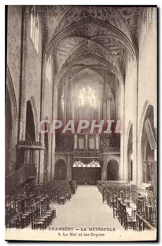 Cartes postales Chambery la Metropole la Nef et les Orgues