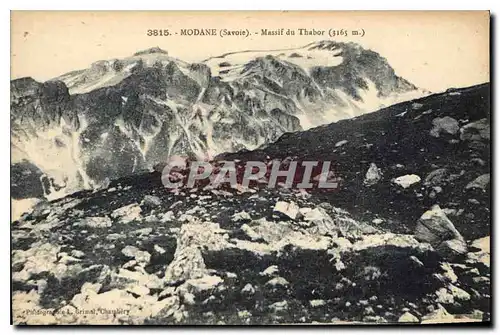 Cartes postales Modane Savoie Massif du Thabor