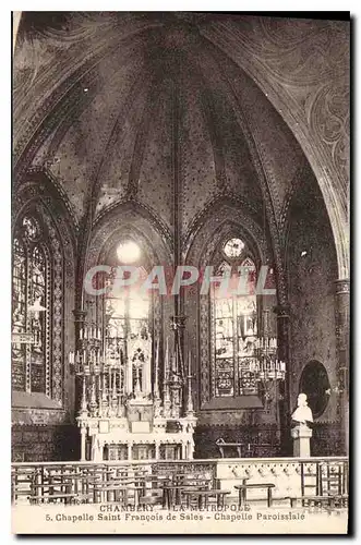 Ansichtskarte AK Chambery la Metropole Chapelle Saint Francois de Sales Chapelle Paroissiale