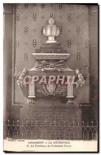 Cartes postales Chambery la Metropole le Tombeau du President Favre