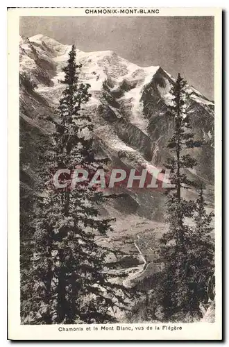 Cartes postales Chamonix Mont Blanc Chamonix et le Mont Blanc vus de la Flegere