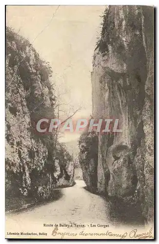Cartes postales Route de Belley a Yenne les Gorges