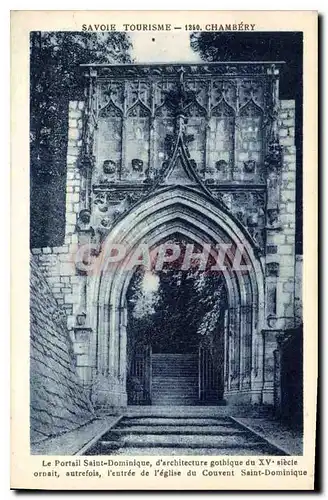 Cartes postales Savoie Tourisme Chambery le Portail Saint Dominique d'architecture gothique du XV siecle ornait