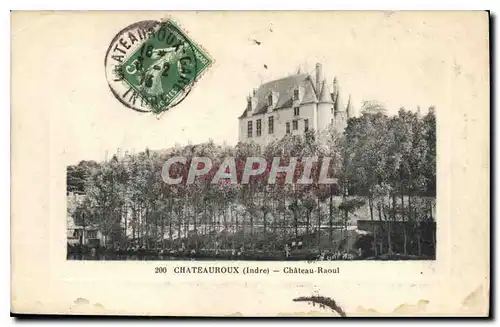 Cartes postales Chateauroux Indre Chateau Raoul