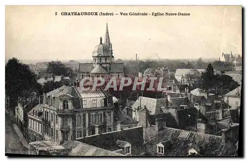 Cartes postales Chateauroux Indre vue generale Eglise Notre Dame