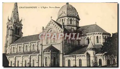 Cartes postales Chateauroux l'eglise Notre Dame