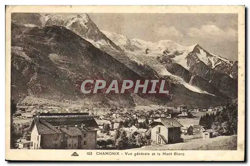 Cartes postales Chamonix vue generale et le Mont Blanc