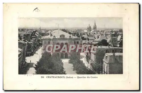 Cartes postales Chateauroux Indre Quartier du Centre