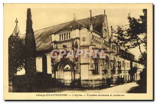 Ansichtskarte AK Abbaye d'Hautecombe l'eglise Facade ancienne et moderne