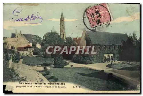 Cartes postales Senlis Ruines de Vieux Chateau