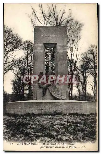 Ansichtskarte AK Rethondes Monument de l'Armistice par Edgar Brandt a Paris