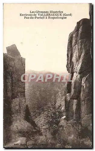 Cartes postales les Cevennes Illustrees Environs de Valleraugue Gard Pas du Portail a Roquelongue