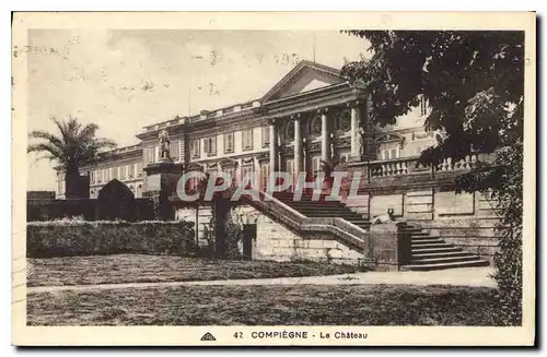 Cartes postales Compiegne Le Chateau