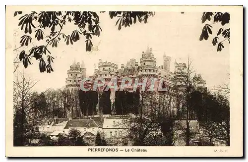 Cartes postales Pierrefonds Le Chateau