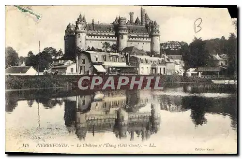 Ansichtskarte AK Pierrefonds Le Chateu et l'Etang Cote Ouest