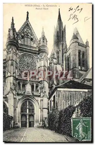 Ansichtskarte AK Senlis Oise La Cathedrale Portail Nord