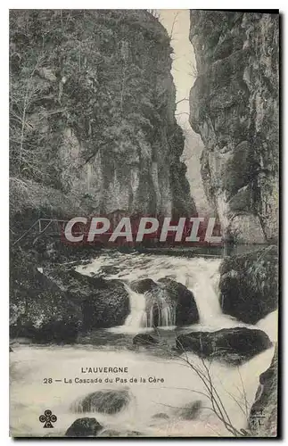 Cartes postales l'Auvergne La Cascade du Pas de la Cere