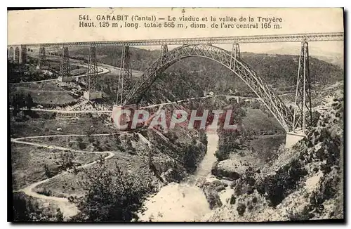 Cartes postales Garabit Cantal Le Viaduc et la vallee de la Truyere Haut