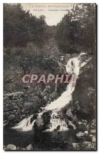 Cartes postales Le Cantal Pittoresque Malbo Cascade Interieure