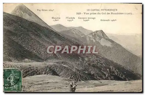 Cartes postales Le Cantal Pittoresque Vue prise du Col de Rombiere