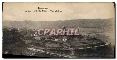 Ansichtskarte AK l'Auvergne Cantal Ruines Vue generale