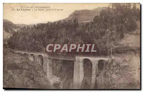 Cartes postales Le Cantal Pittoresque Le Lioran La Vallee pres St Jacques