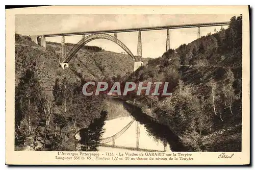 Cartes postales L'Auvergne Pittoresque Le Viaduc de Garabit sur la Truyere