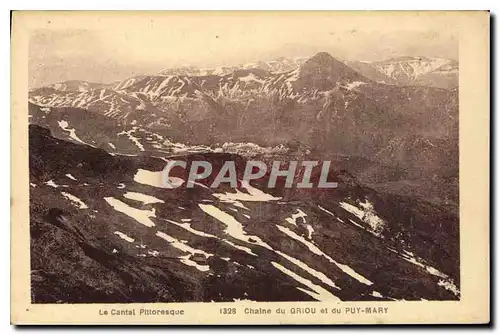 Cartes postales Le Cantal Pittoresque Chaine du Griou et du Puy Mary