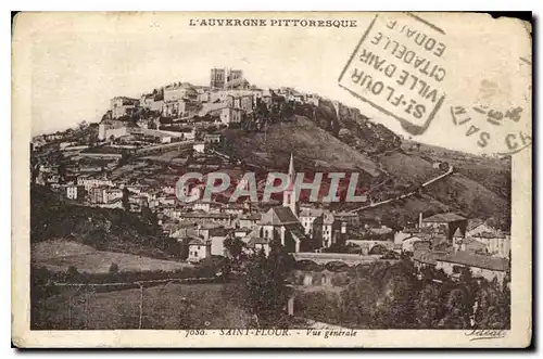 Cartes postales L'Auvergne Pittoresque Saint Flour Vue genetale
