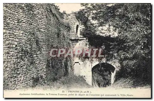 Cartes postales Provins S et M Anciennes fortifications la Poterne Faneron point de depart de l'enceinte qui cou