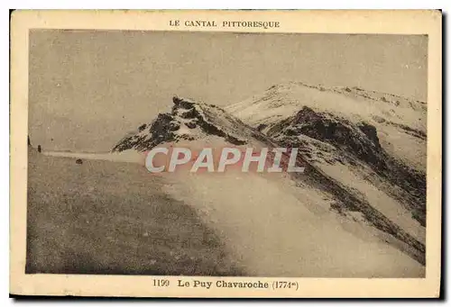 Cartes postales le Cantal Pittoresque Le Puy Chavaroche