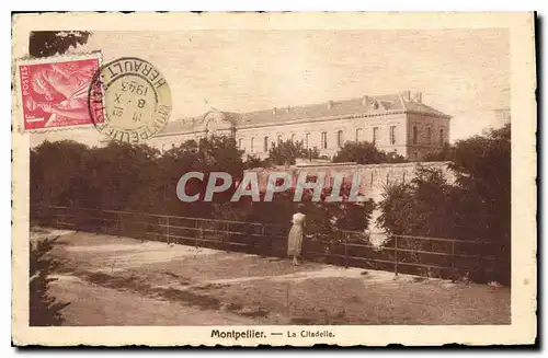 Ansichtskarte AK Montpellier la Citadelle