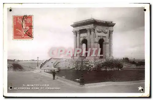 Ansichtskarte AK Montpellier le Chateau d'Eau et l'Aqueduc