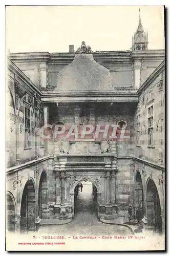 Ansichtskarte AK Toulouse Le Capitole Cour Henri IV