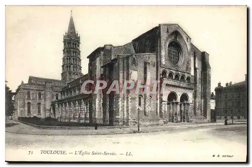 Ansichtskarte AK Toulouse L'Ef\glise Saint Sernin