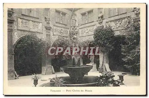 Cartes postales Toulouse Petit Cloitre du Musee